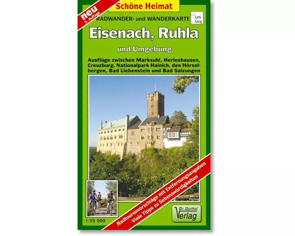 Eisenach, Ruhla und Umgebung 1 : 35 000. Radwander-und Wanderkarte