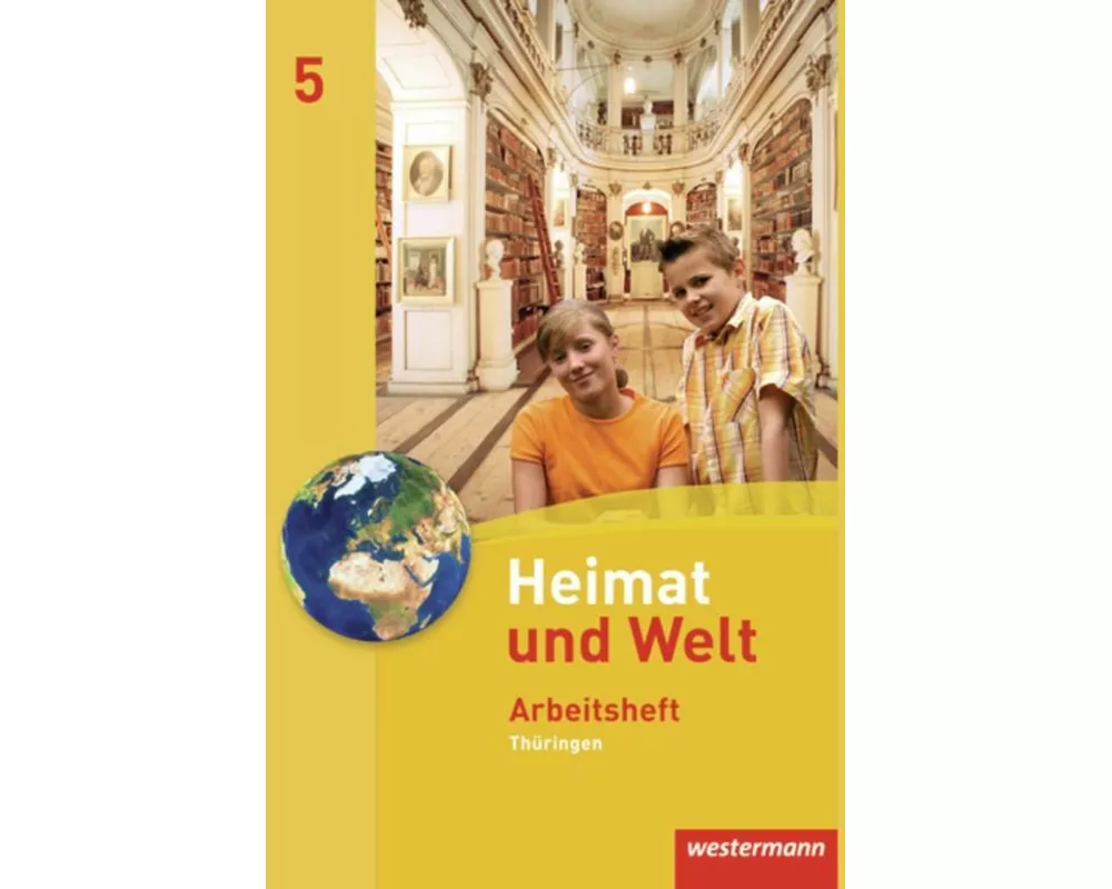 Heimat und Welt - Ausgabe 2011 für Thüringen