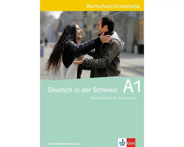 Deutsch in der Schweiz / Deutsch in der Schweiz A1
