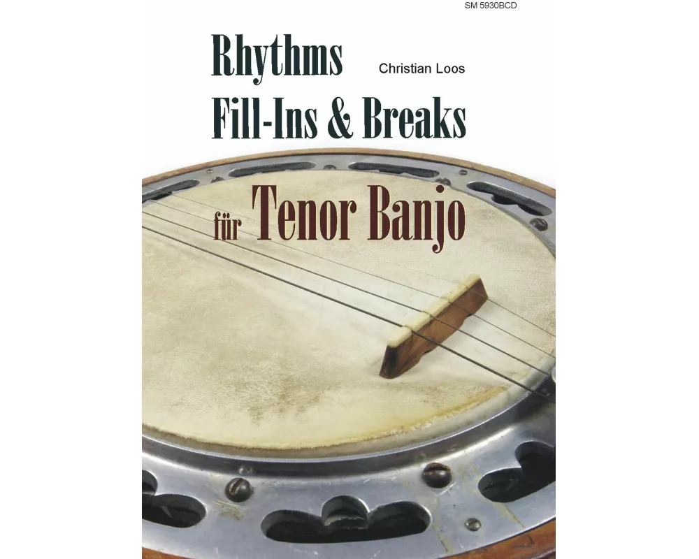 Rhythms, fill-Ins & Breaks für Tenor Banjo