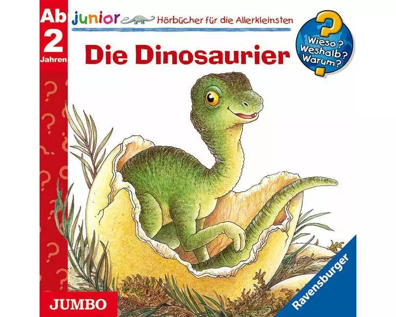 Wieso? Weshalb? Warum? Junior. Die Dinosaurier