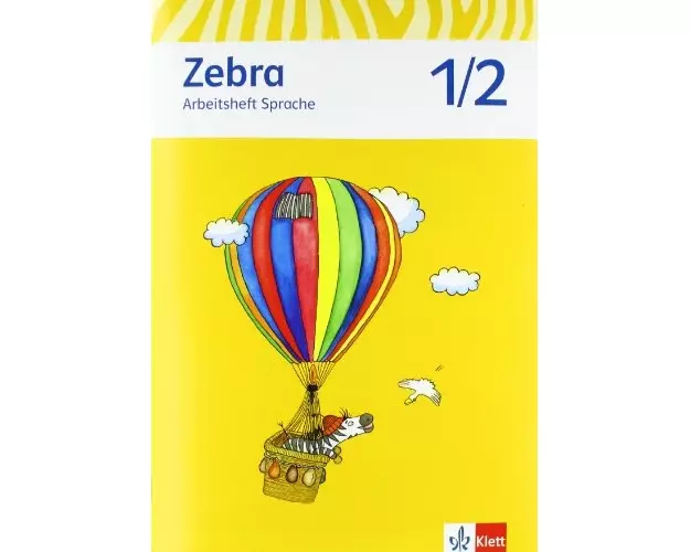 Zebra. Arbeitsheft Sprache 1./2. Schuljahr. Neubearbeitung