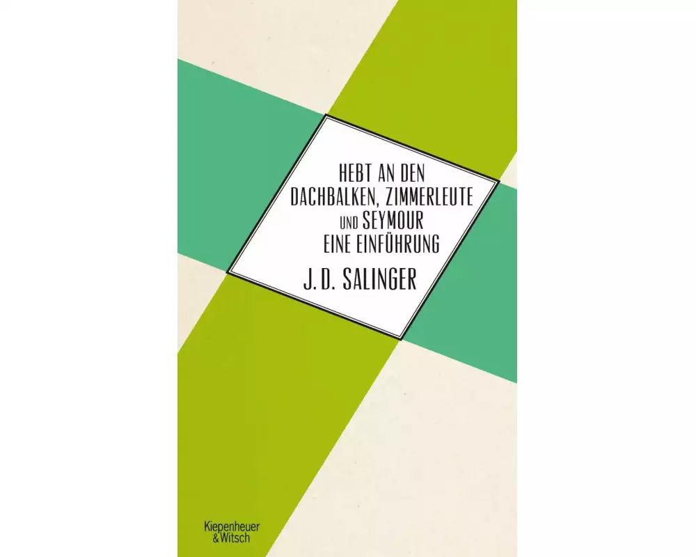 Hebt an den Dachbalken, Zimmerleute und Seymour eine Einführung