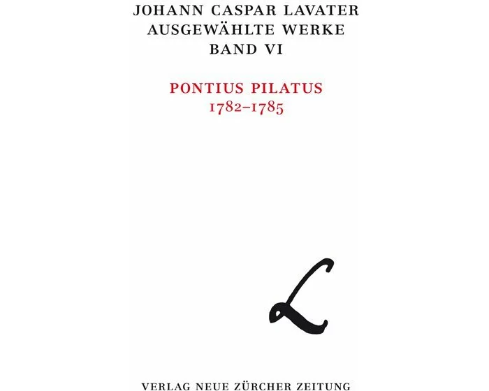 Johann Caspar Lavater, Ausgewählte Werke, Band VI/1