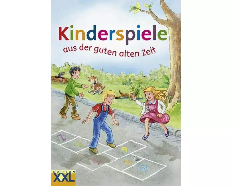 Kinderspiele aus der guten alten Zeit