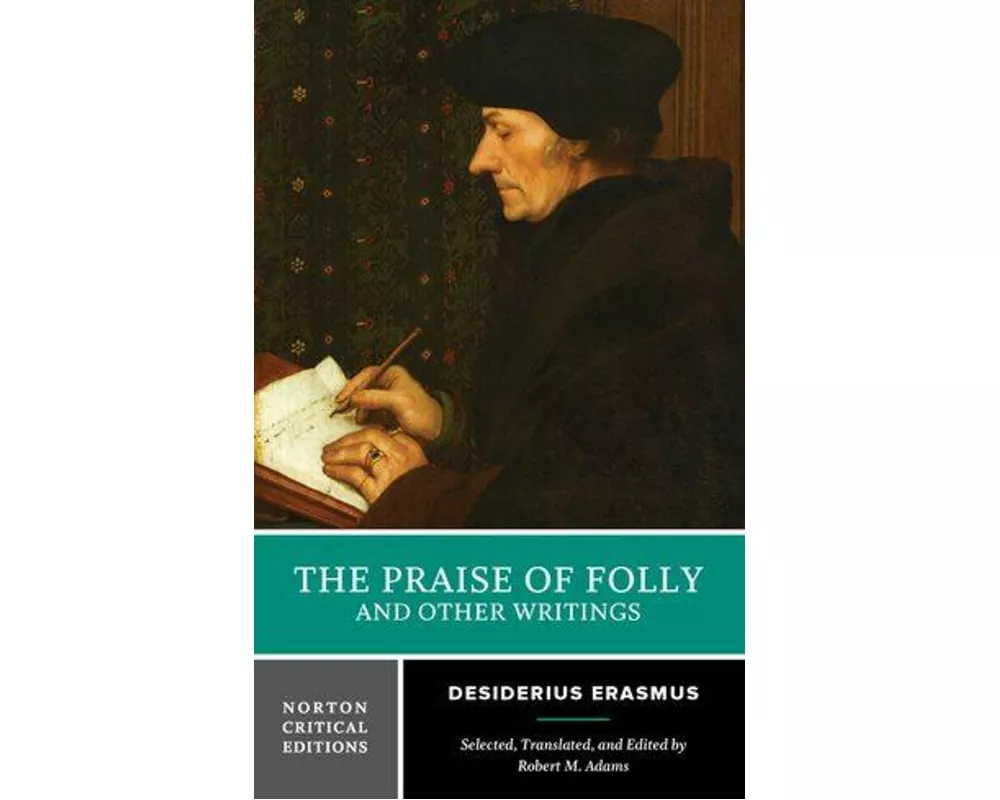 The Praise of Folly and Other Writings
