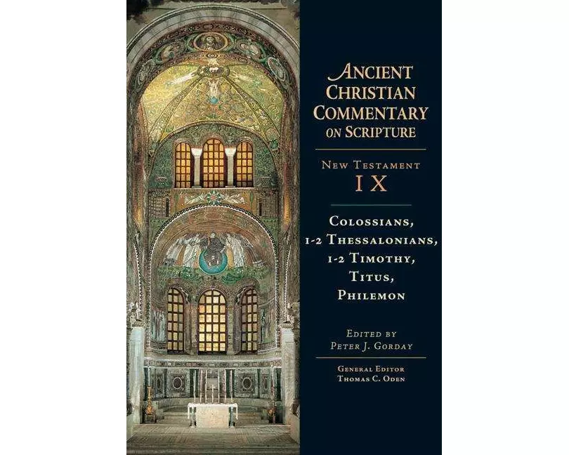 Colossians, 1-2, Thessalonians, 1-2, Timothy, Titus, Philemon