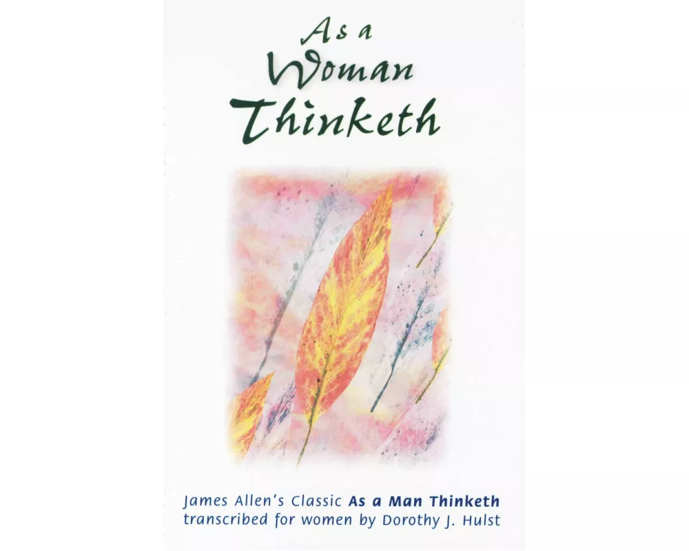As a Woman Thinketh