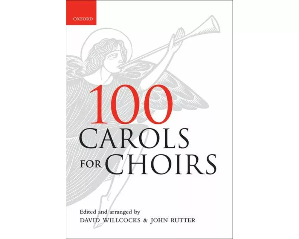 100 Carols for Choirs