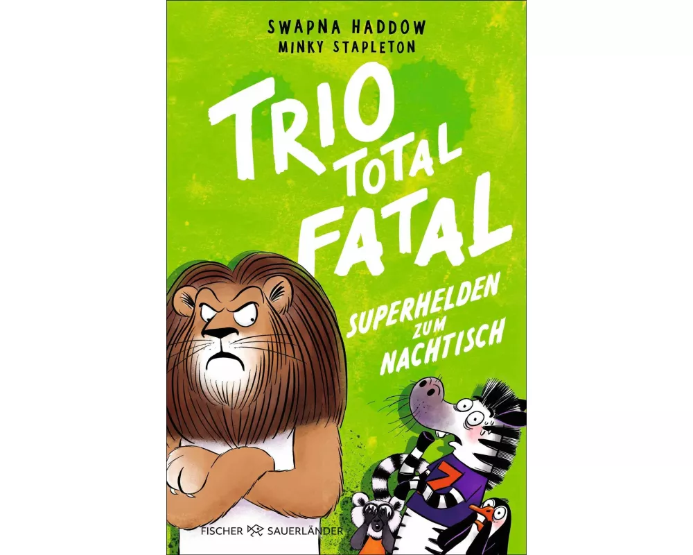 Trio total fatal: Superhelden zum Nachtisch