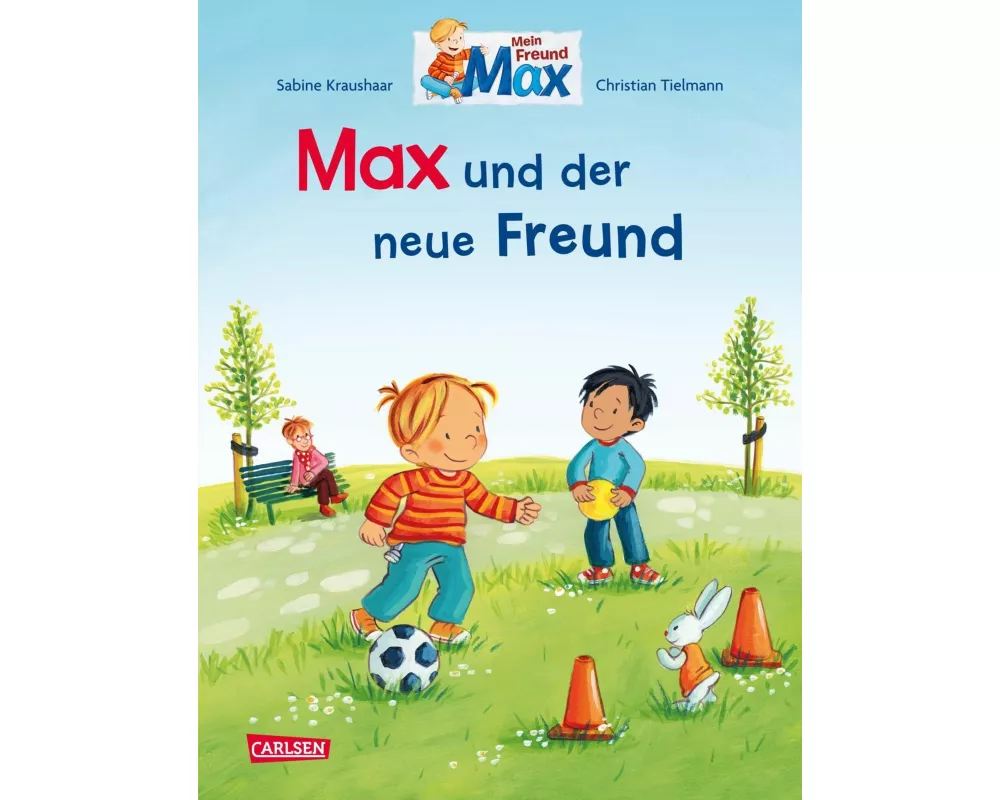 Max-Bilderbücher: Max und der neue Freund