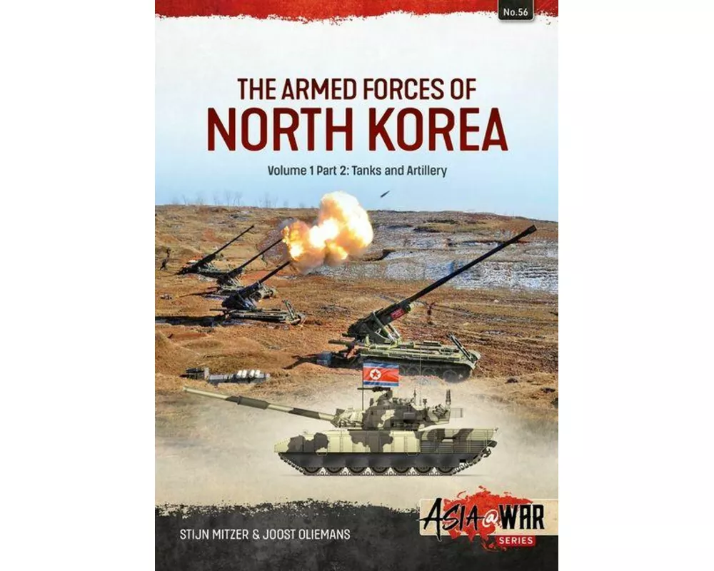 The Armed Forces of North Korea Volume 1 Part 2