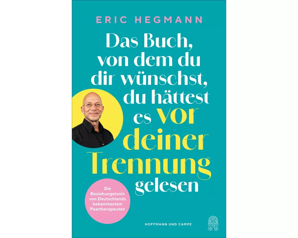 Das Buch, von dem du dir wünschst, du hättest es vor deiner Trennung gelesen