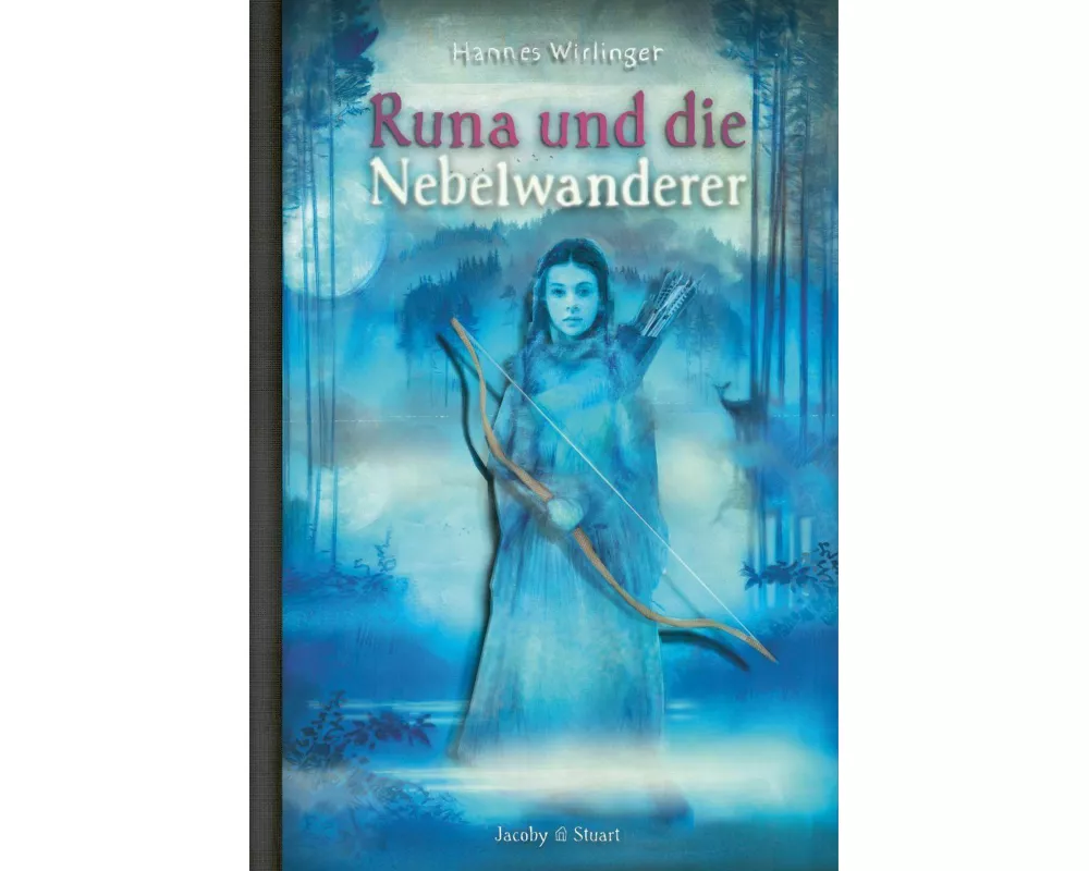 Runa und die Nebelwanderer