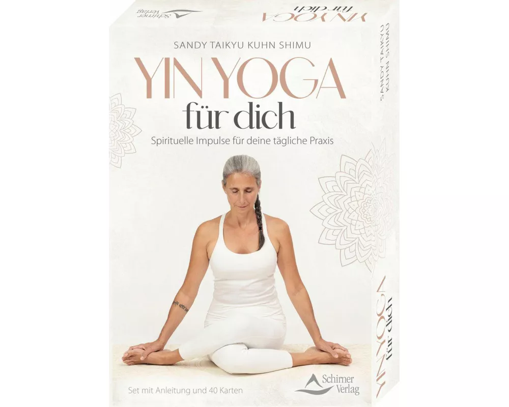 Yin Yoga für dich – Spirituelle Impulse für deine tägliche Praxis
