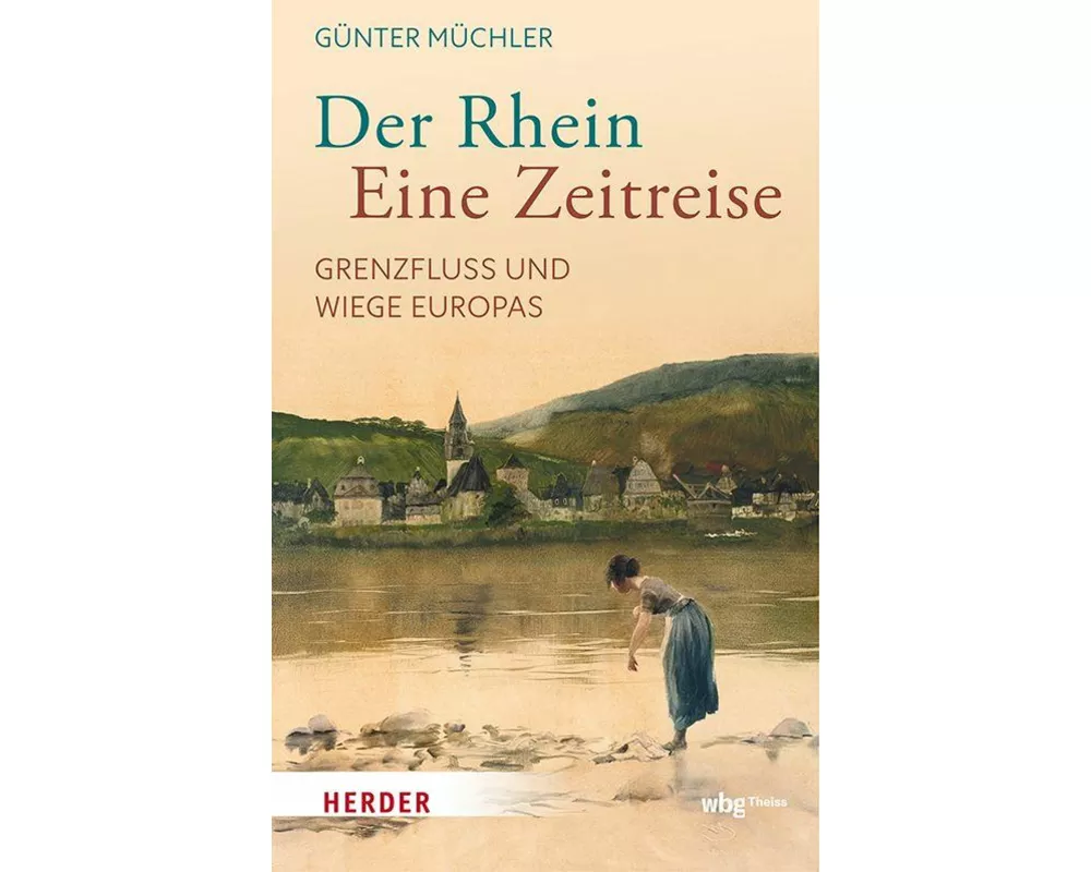 Der Rhein – eine Zeitreise
