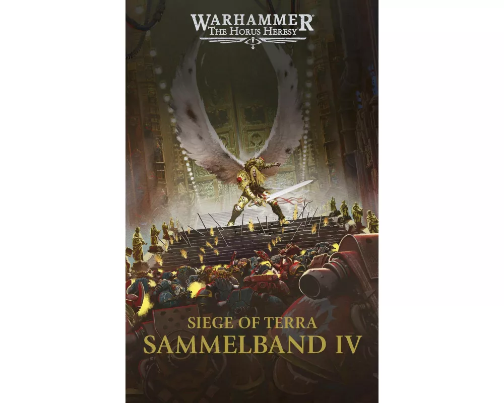 The Horus Heresy - Siege of Terra - Sammelband 04