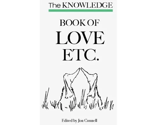 The Knowledge book of Love etc.