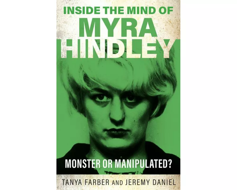 Inside the Mind of Myra Hindley