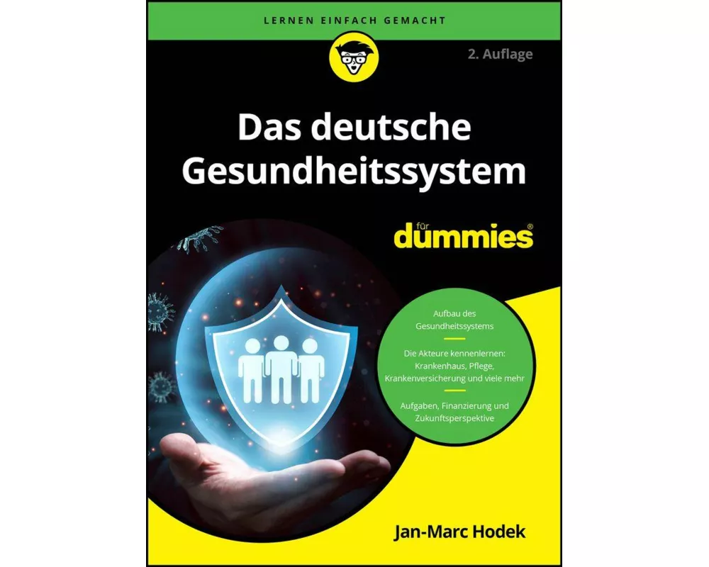 Das deutsche Gesundheitssystem für Dummies