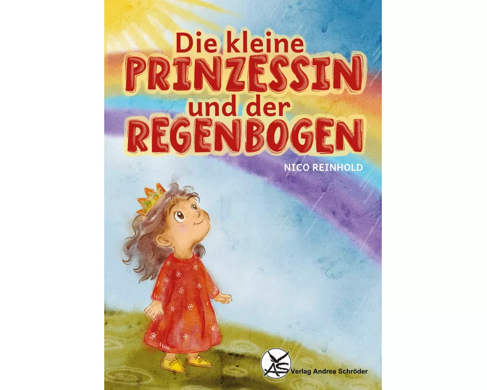 Die kleine Prinzessin und der Regenbogen