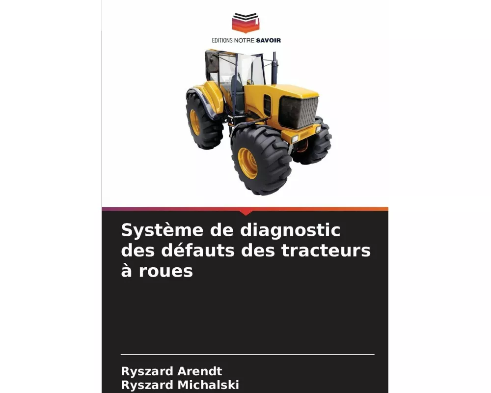 Système de diagnostic des défauts des tracteurs à roues