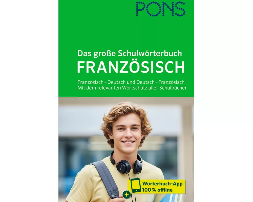 PONS Das große Schulwörterbuch Französisch