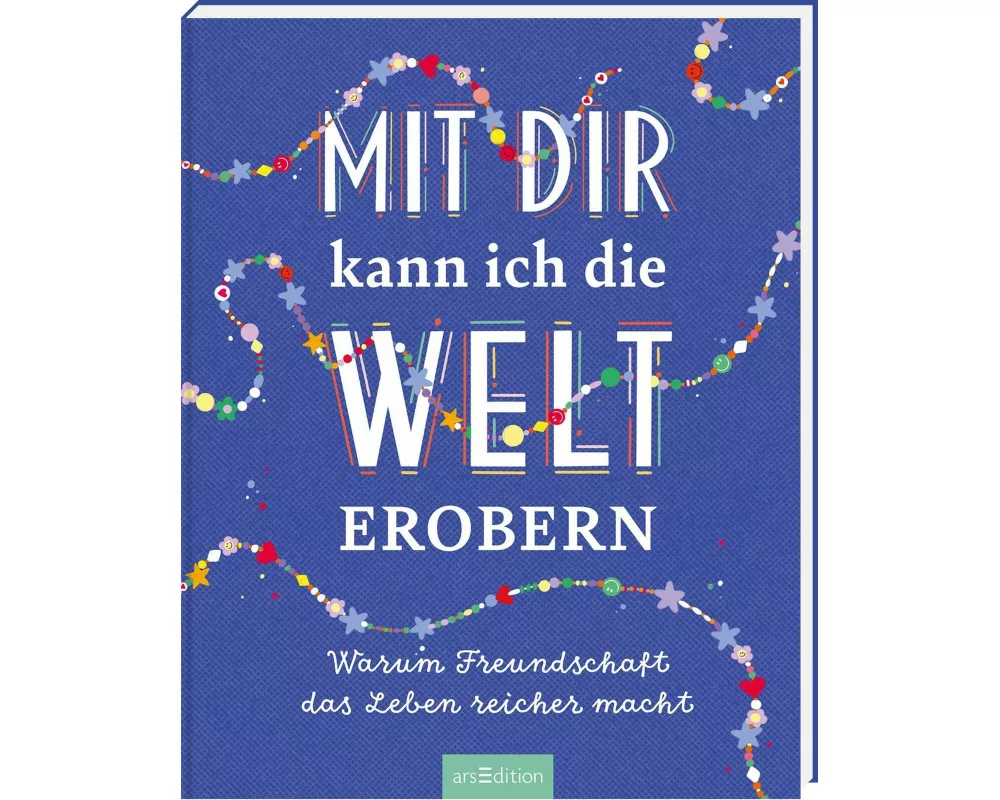 Mit dir kann ich die Welt erobern