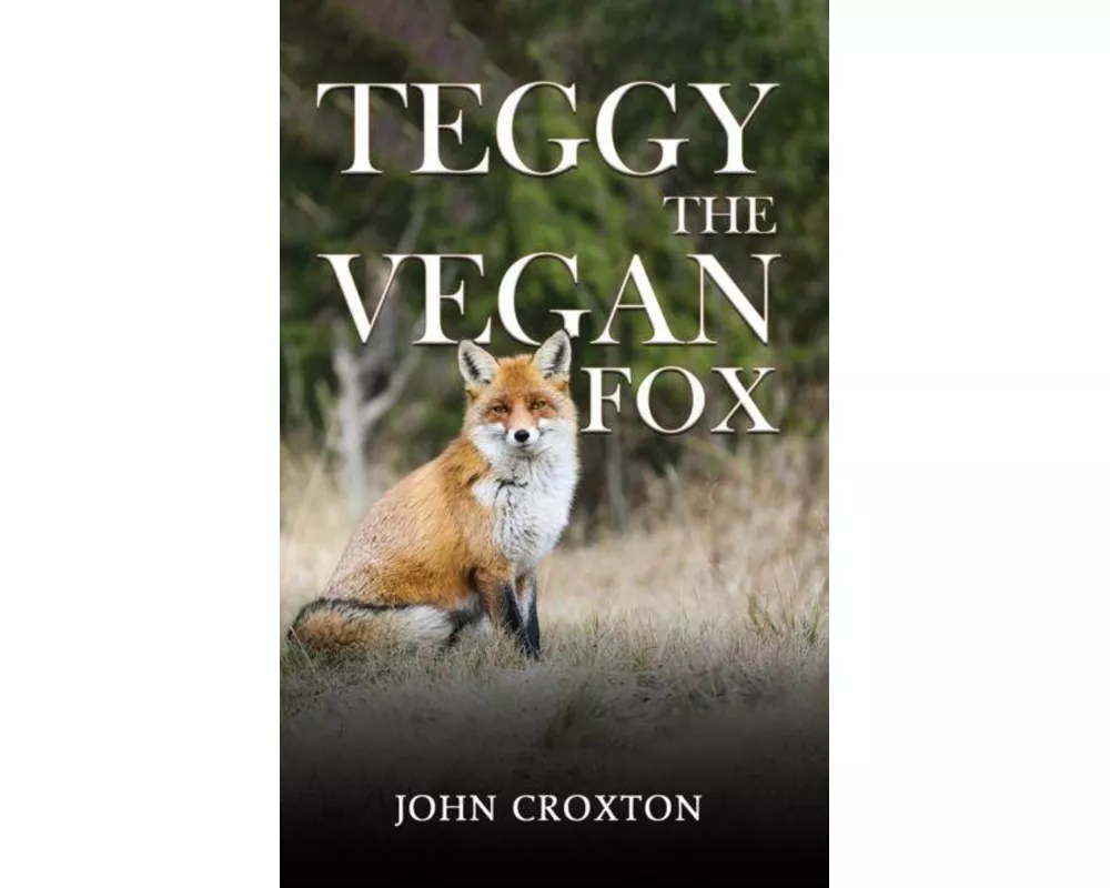 Teggy, the Vegan Fox