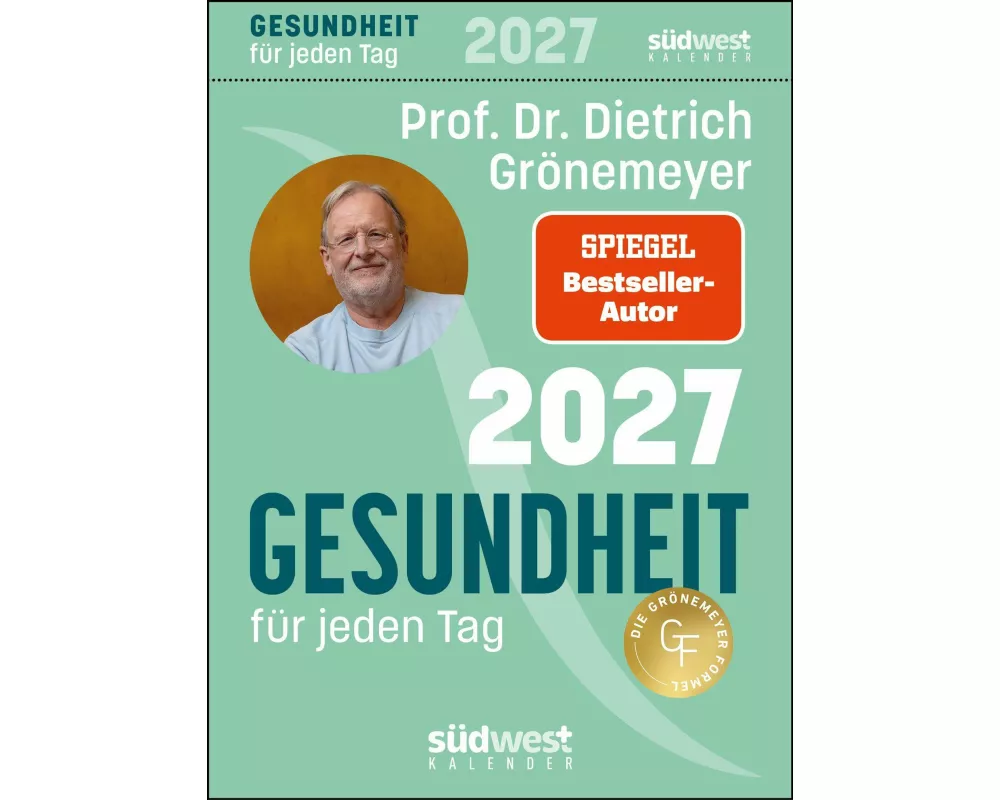 Gesundheit für jeden Tag 2027 - Tagesabreißkalender zum Aufstellen oder Aufhängen