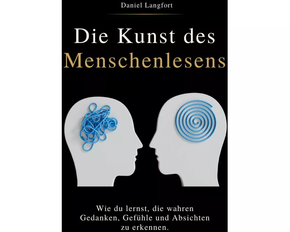 Die Kunst Des Menschenlesens