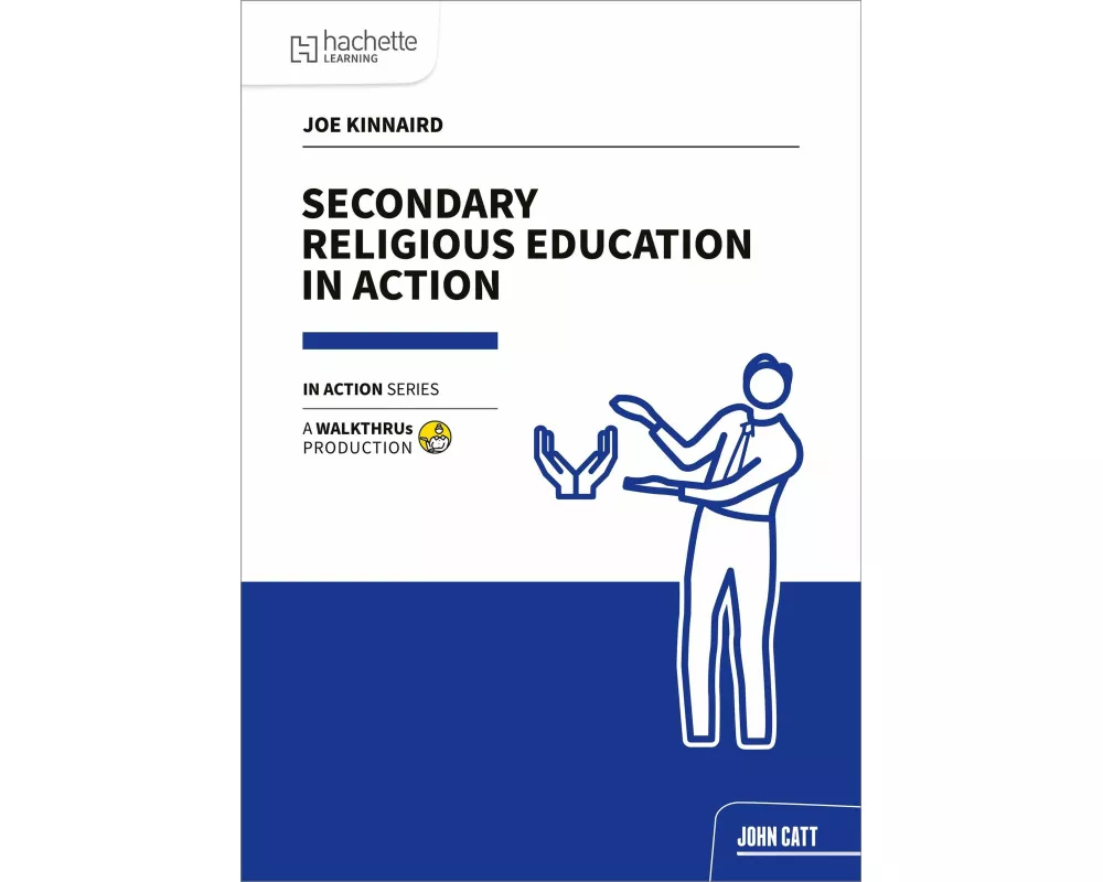 Secondary Religious Education in Action