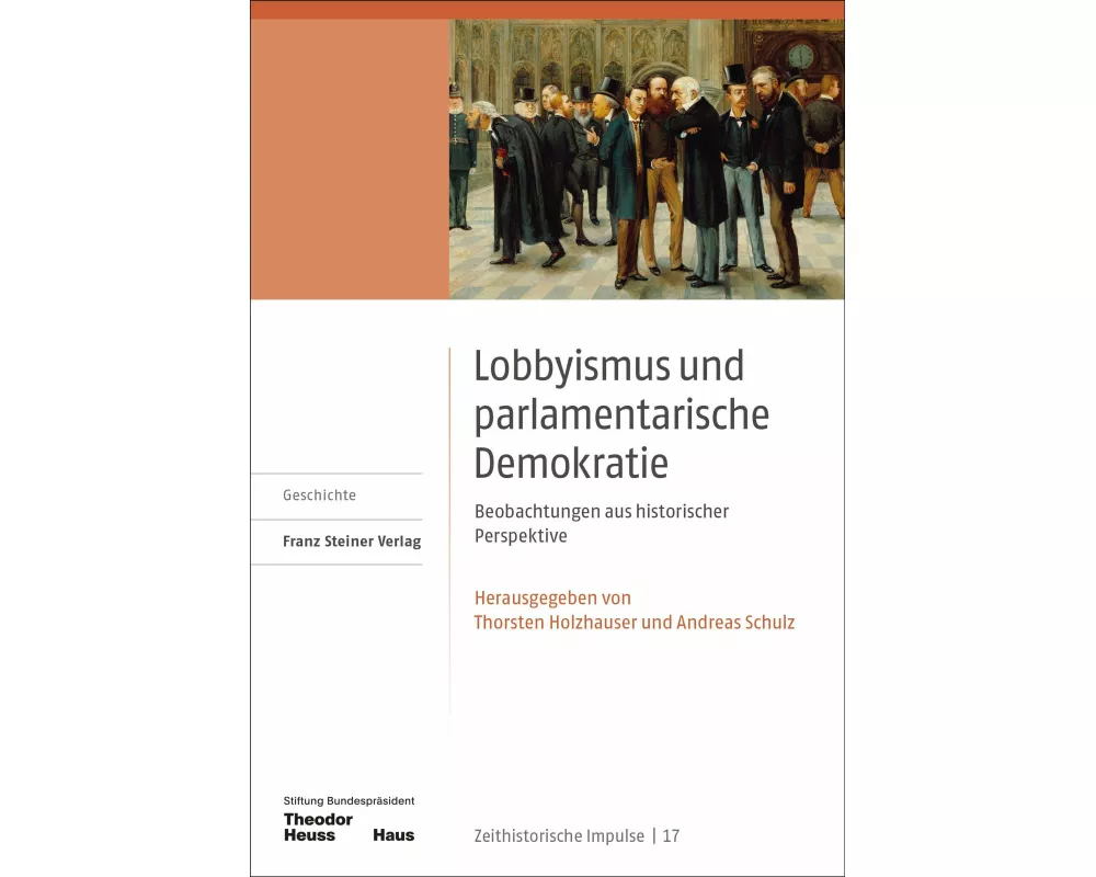 Lobbyismus und parlamentarische Demokratie