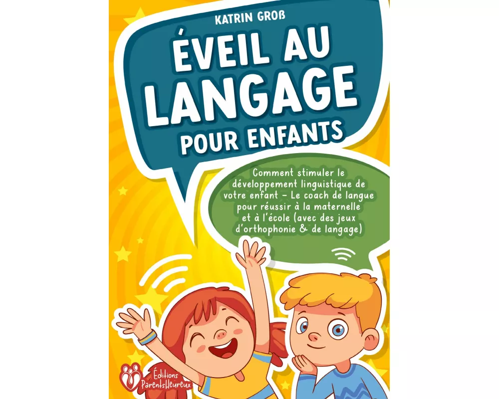 Éveil au langage pour enfants