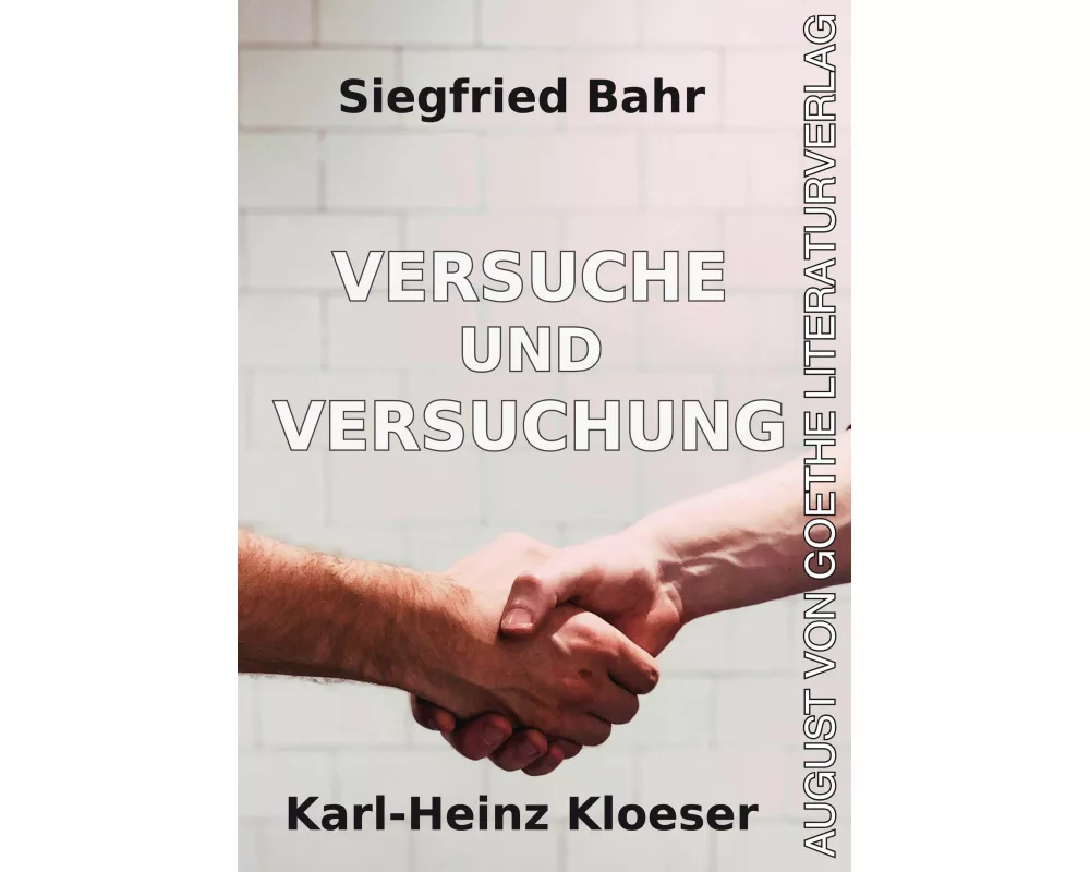Versuche und Versuchung
