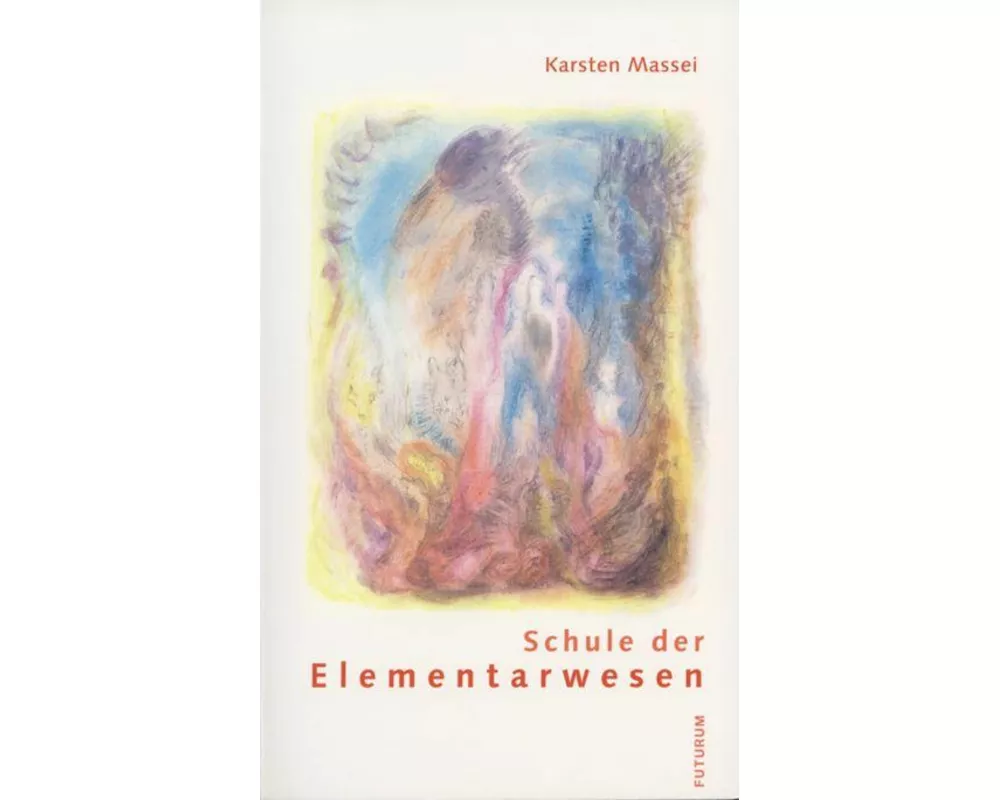 Schule der Elementarwesen