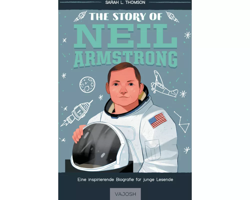 The Story of Neil Armstrong
