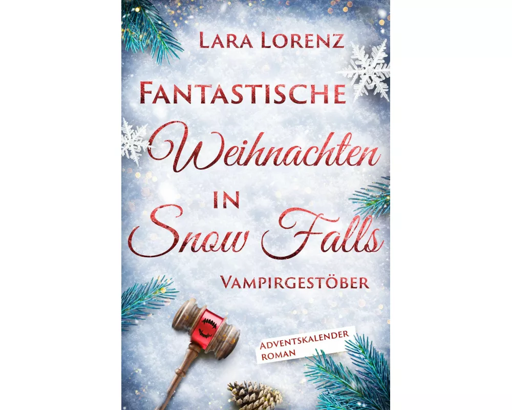 Fantastische Weihnachten in Snow Falls