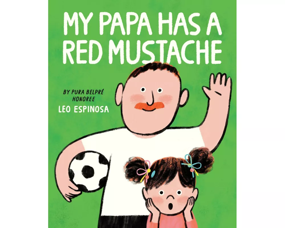My Papa Has a Red Mustache