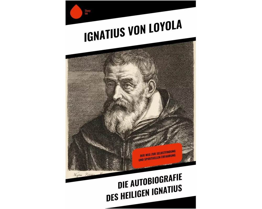 Die Autobiografie des Heiligen Ignatius