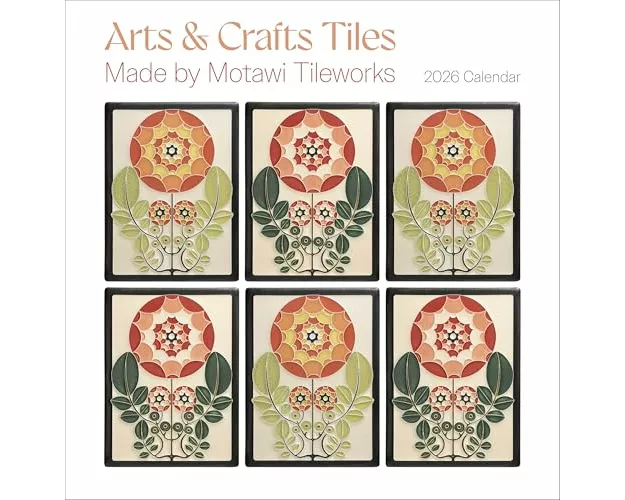 Arts & Crafts Tiles: Made by Motawi Tileworks 2026 Wall Calendar