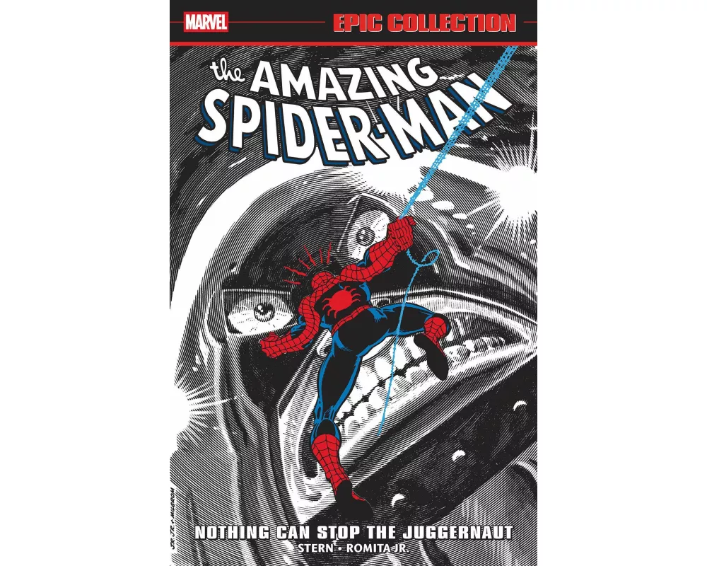 Amazing Spider-Man Epic Collection: Nothing Can Stop The Juggernaut