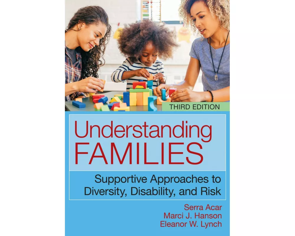 Understanding Families, Third Edition