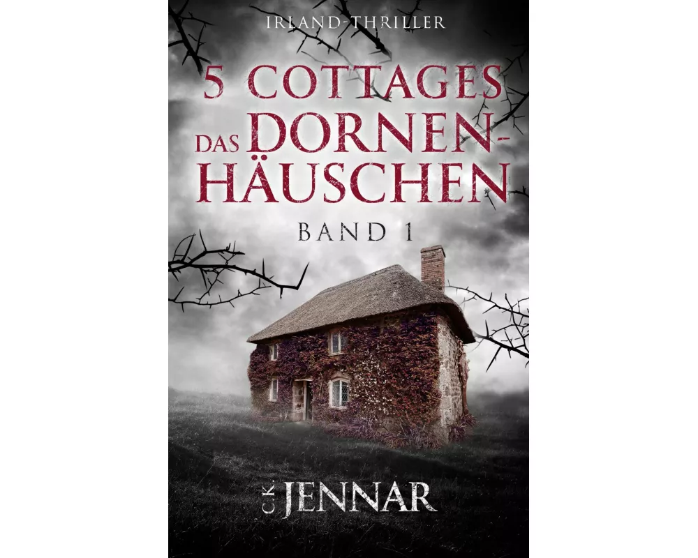 5 Cottages - Das Dornenhäuschen