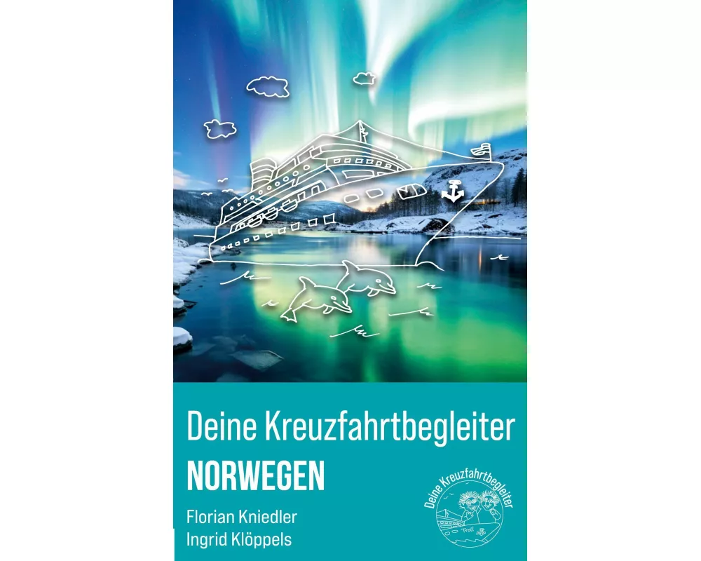 Deine Kreuzfahrtbegleiter Norwegen