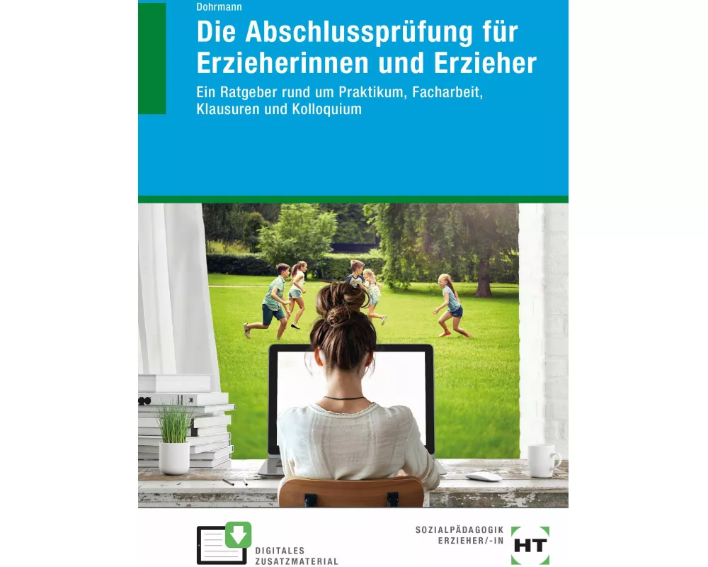 Die Abschlussprüfung für Erzieherinnen und Erzieher