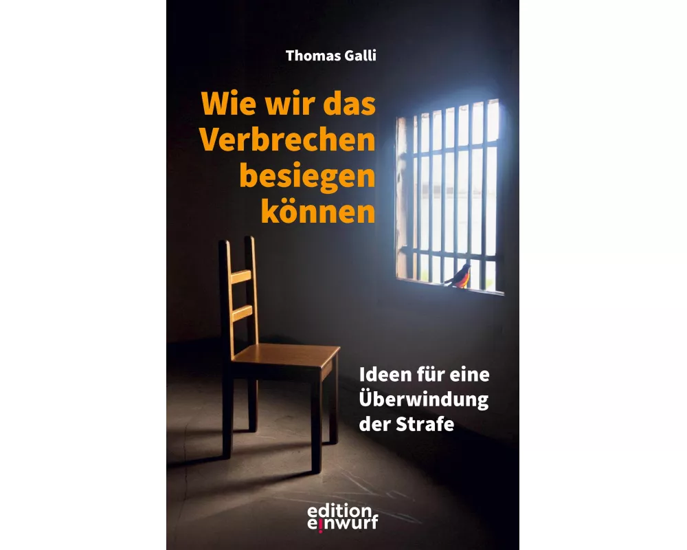 Wie wir das Verbrechen besiegen können