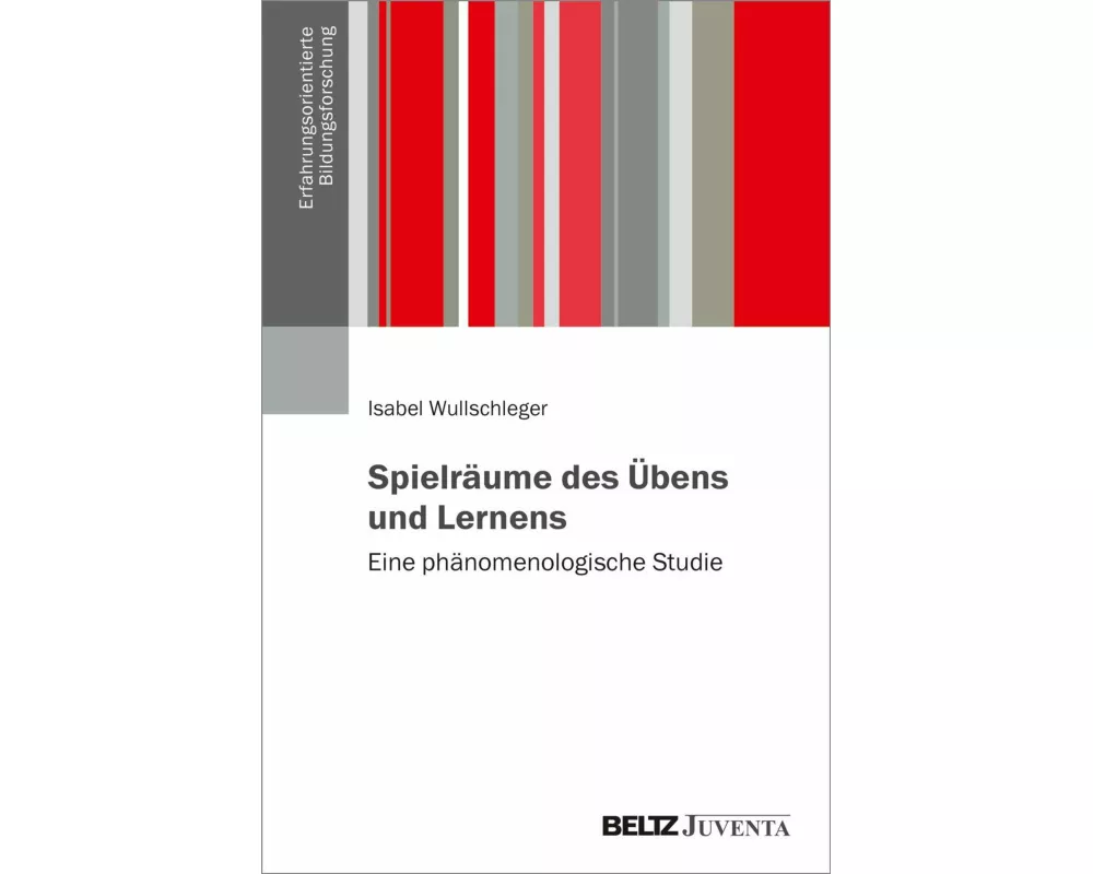 Spielräume des Übens und Lernens