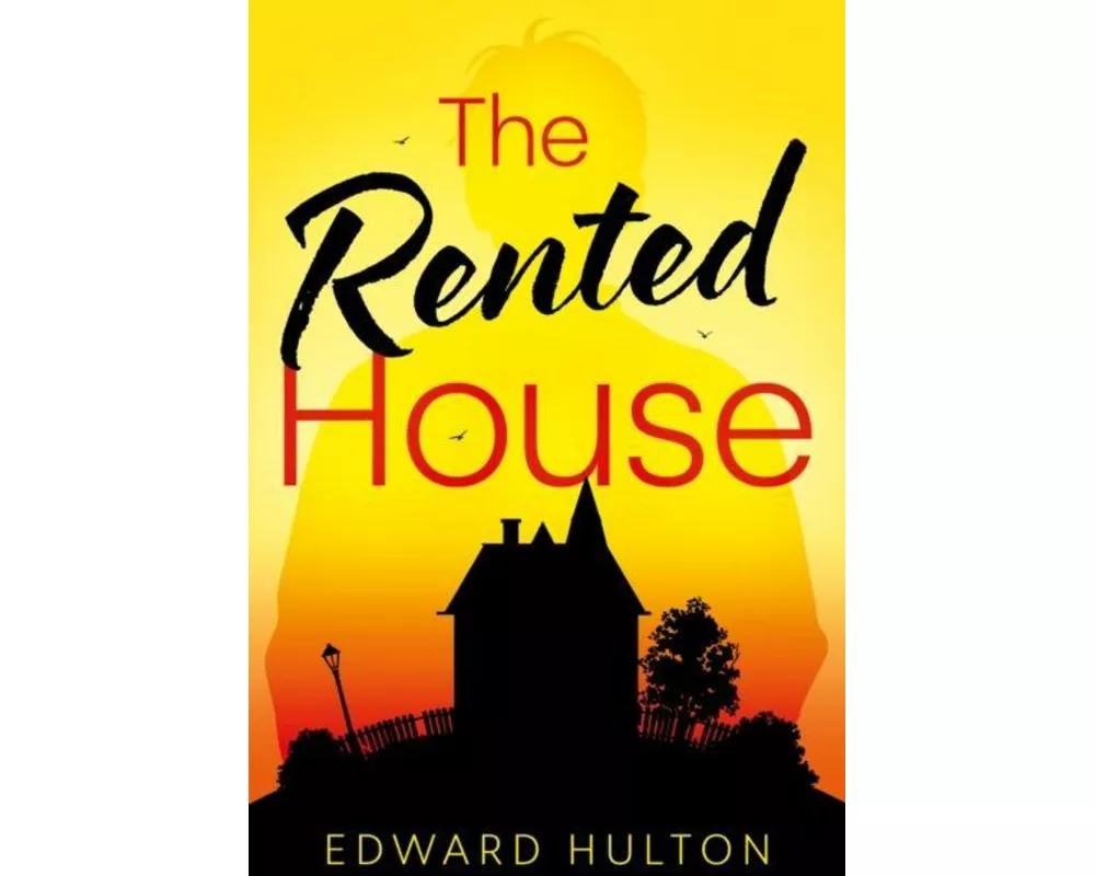 The Rented House