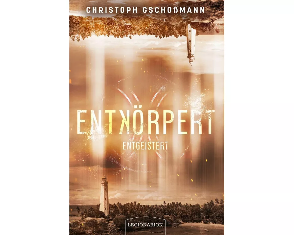 Entkörpert - Entgeistert